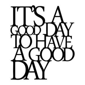 Čierna nástenná dekorácia Wallity Good Day vyobraziť