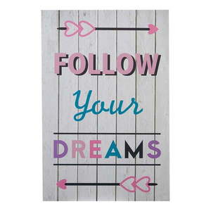 Detský obrázok 30x45 cm Follow Your Dreams – Premier Housewares vyobraziť