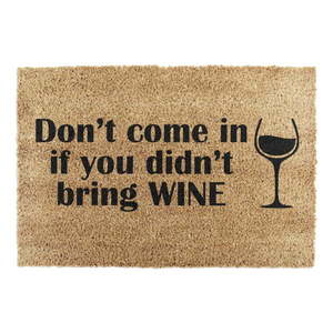 Rohožka z kokosového vlákna 40x60 cm Without Wine – Artsy Doormats vyobraziť