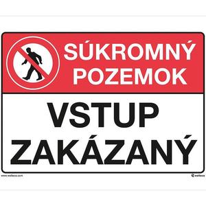 Súkromný pozemok, vstup zakázaný 210 x 148 mm vyobraziť